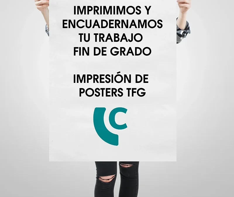 Impresión y encuadernación de TFG, TFM, tesis y posters fin de grado